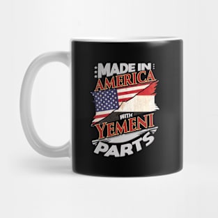 Made In America With Yemeni Parts - Gift for Yemeni From Yemen Mug